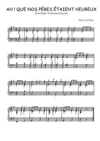 Téléchargez l'arrangement pour piano de la partition de Ah ! Que nos pères étaient heureux ! en PDF